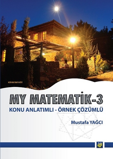 My Matematik 3 Konu Anlatımlı - Mustafa Yağcı -2018
